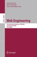 Web engineering 7th international conference, ICWE 2007, Como, Italy, July 16-20, 2007 : proceedings /