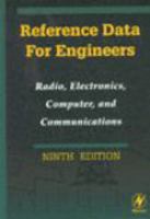 Reference data for engineers : radio, electronics, computer and communications /