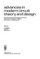 Advances in modern circuit theory and design : tutorials presented at the European Conference on Circuit Theory and Design--ECCTD 87, Paris, France, 1-4 September, 1987 /