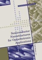 Semiconductor nanostructures for optoelectronic applications /