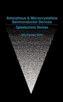 Amorphous and microcrystalline semiconductor devices /