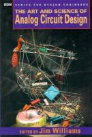 The art and science of analog circuit design /