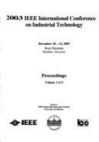 2003 IEEE International Conference on Industrial Technology December 10-12, 2003, Maribor, Slovenia : proceedings /