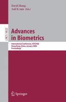 Advances in biometrics international conference, ICB 2006, Hong Kong, China, January 5-7, 2006 : proceedings /
