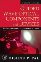Guided wave optical components and devices basics, technology, and applications /