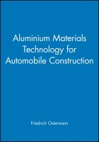 Aluminium materials technology for automobile construction /