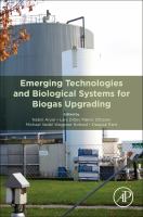 Emerging technologies and biological systems for biogas upgrading /
