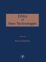The concise encyclopedia of the ethics of new technologies /