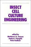 Insect cell culture engineering /