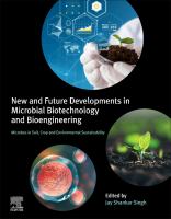 New and future developments in microbial biotechnology and bioengineering : microbes in soil, crop and environmental sustainability /