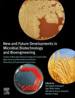 New and future developments in microbial biotechnology and bioengineering : trends of microbial biotechnology for sustainable agriculture and biomedicine systems: diversity and functional perspectives /
