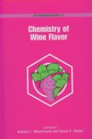 Chemistry of wine flavor /