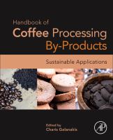 Handbook of coffee processing by-products : sustainable applications /