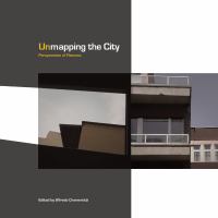 Unmapping the city : perspectives of flatness /