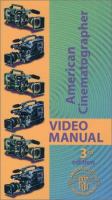 American cinematographer video manual /