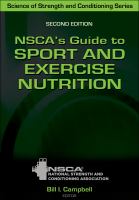 NSCA's guide to sport and exercise nutrition /