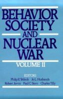 Behavior, society, and nuclear war /