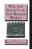 War and society in the Roman world /
