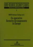 Co-operative security arrangements in Europe /