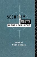 Security and strategy in the new Europe /