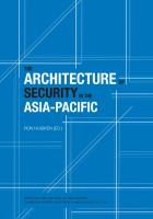 The architecture of security in the Asia-Pacific /