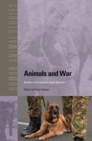 Animals and war : studies of Europe and North America /