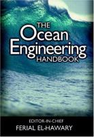 The ocean engineering handbook /