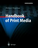 Handbook of print media : technologies and production methods /