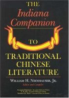 The Indiana companion to traditional Chinese literature /