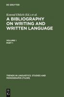 A bibliography on writing and written language /