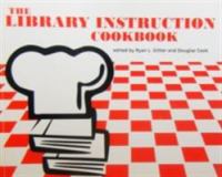 The library instruction cookbook /
