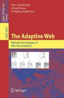 The adaptive web methods and strategies of web personalization /