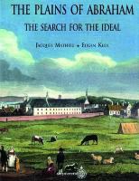 The Plains of Abraham : the search for the ideal /
