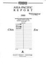 Asia Pacific report, 1989 : focus : China in the reform era /