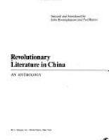 Revolutionary literature in China : an anthology /