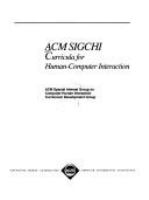 ACM SIGCHI curricula for human-computer interaction /