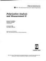 Polarization analysis and measurement II : 25-27 July 1994, San Diego, California /