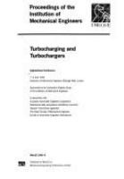 Turbocharging and turbochargers : international conference, 7-9 June 1994, Institution of Mechanical Engineers, Birdcage Walk, London /