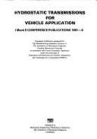 Hydrostatic transmissions for vehicle application : European conference /