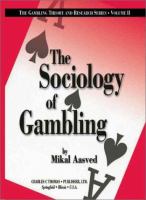 The sociology of gambling /