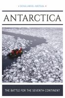 Antarctica : the battle for the seventh continent /