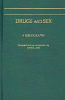 Drugs and sex : a bibliography /