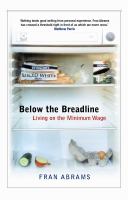 Below the breadline : living on the minimum wage /