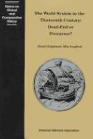 The world system in the thirteenth century : dead-end or precursor? /