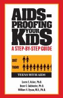 AIDS-proofing your kids : a step-by-step guide /