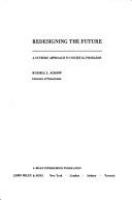 Redesigning the future : a systems approach to societal problems.