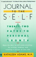 Journal to the self : 22 paths to personal growth /