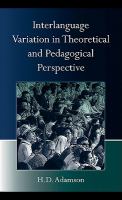 Interlanguage variation in theoretical and pedagogical perspective