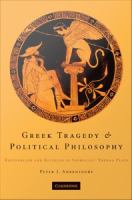 Greek tragedy and political philosophy rationalism and religion in Sophocles' Theban plays /