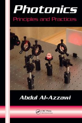 Photonics : principles and practices /